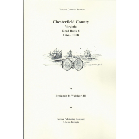 Chesterfield County, Virginia Deeds, 1764-1768