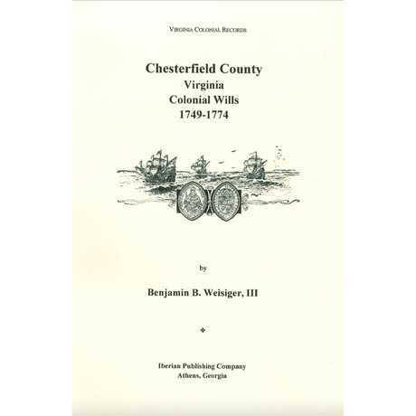 Chesterfield County, Virginia Colonial Wills, 1749-1774