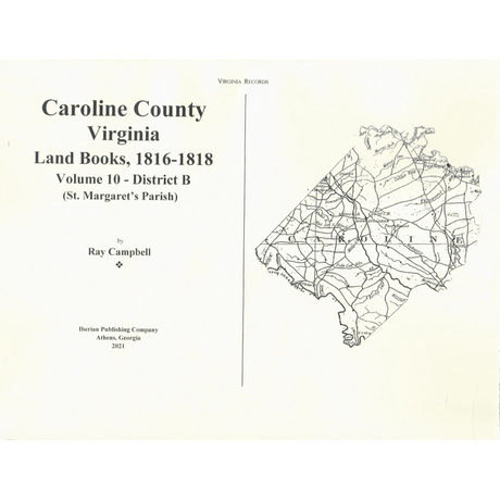 Caroline County, Virginia Land Books, 1816-1818: Volume 10