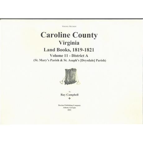 Caroline County, Virginia Land Books, 1819-1821: Volume 11