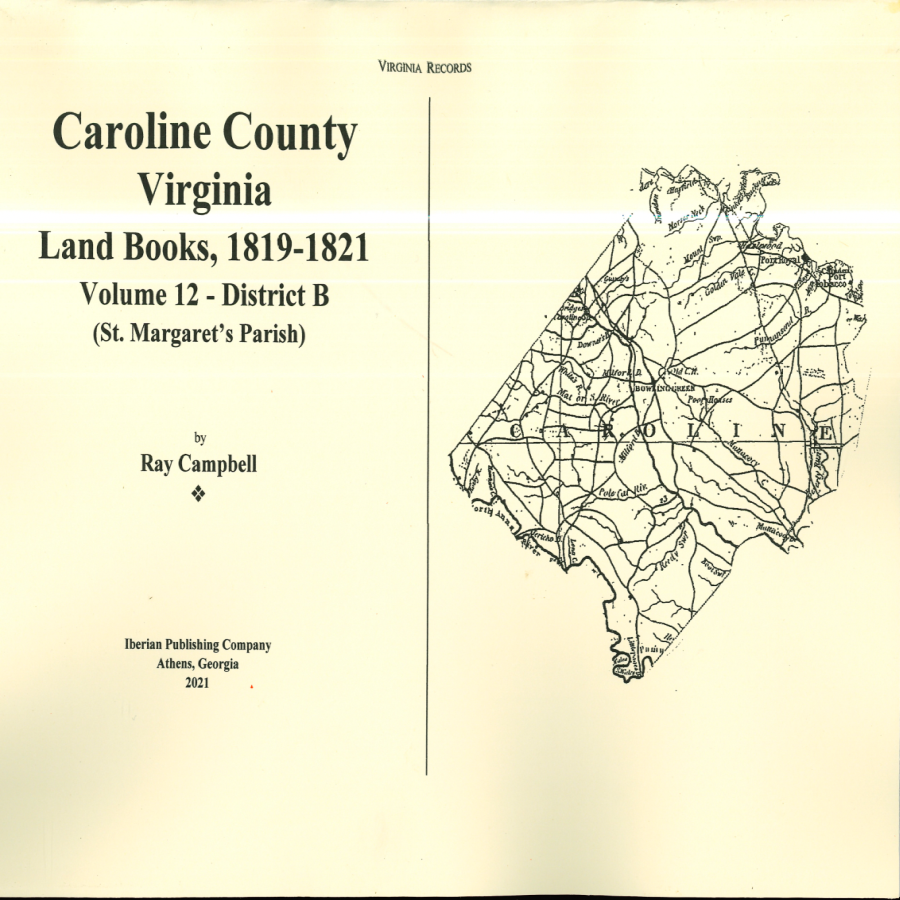 Caroline County, Virginia Land Books, 1819-1821: Volume 12