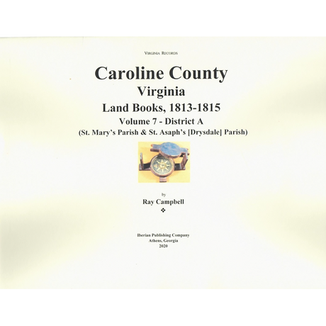 Caroline County, Virginia Land Books, 1813-1815: Volume 7