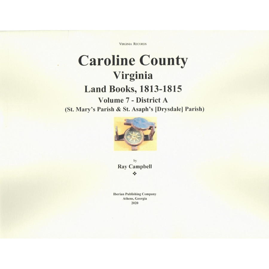 Caroline County, Virginia Land Books, 1813-1815: Volume 7