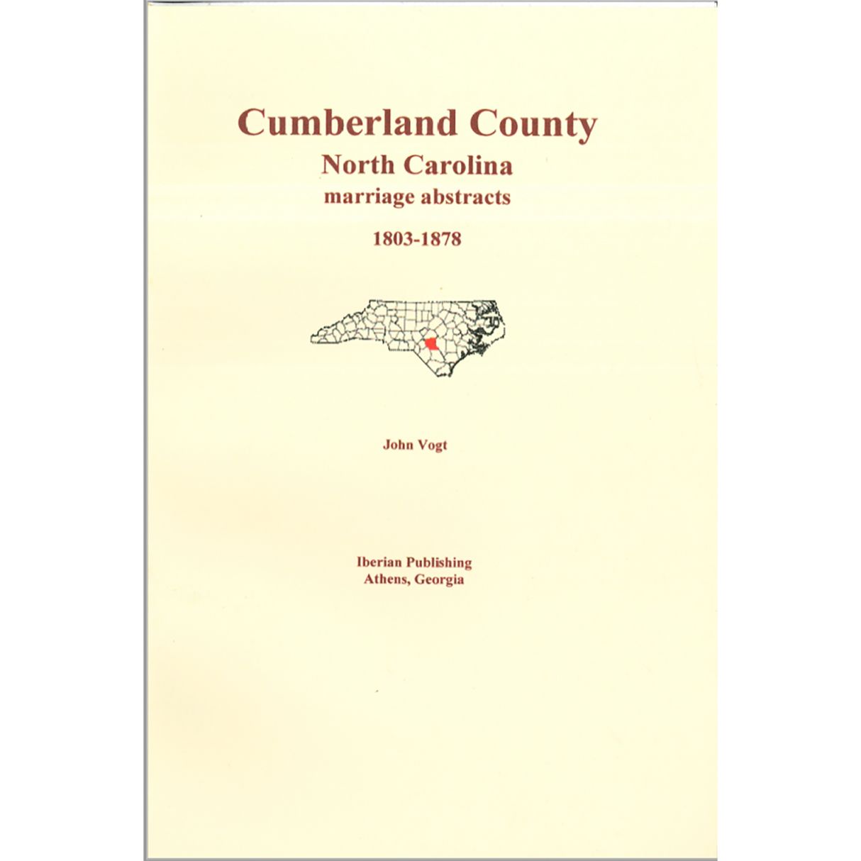 Cumberland County, North Carolina Marriage Abstracts 1803-1878