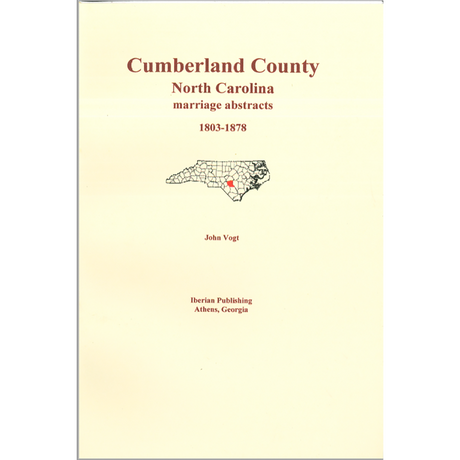 Cumberland County, North Carolina Marriage Abstracts 1803-1878