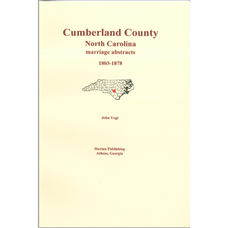 Cumberland County, North Carolina Marriage Abstracts 1803-1878