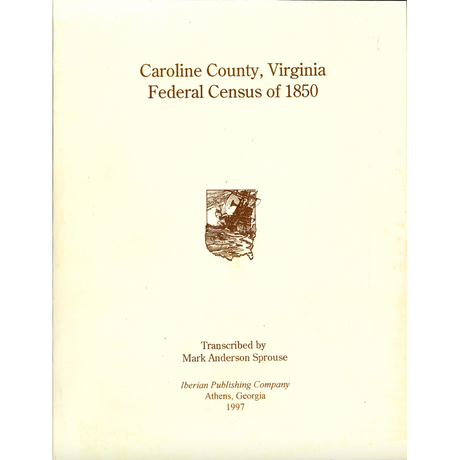 1850 Caroline County, Virginia Census