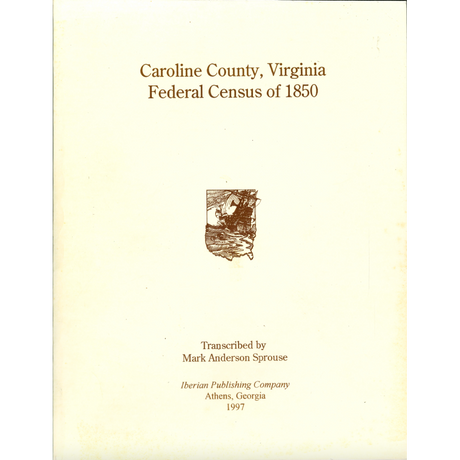 1850 Caroline County, Virginia Census