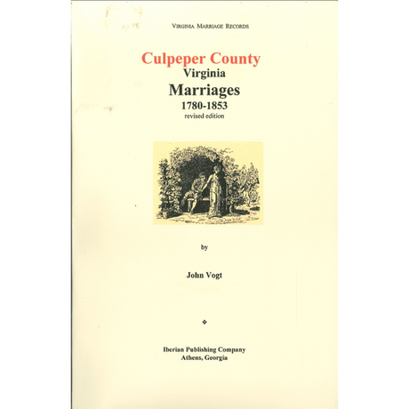 Culpeper County, Virginia Marriages, 1780-1853