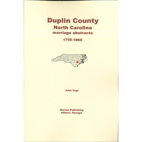 Duplin County, North Carolina Marriage Abstracts 1755-1868