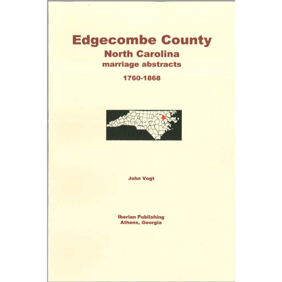 Edgecombe County, North Carolina Marriage Abstracts 1760-1868