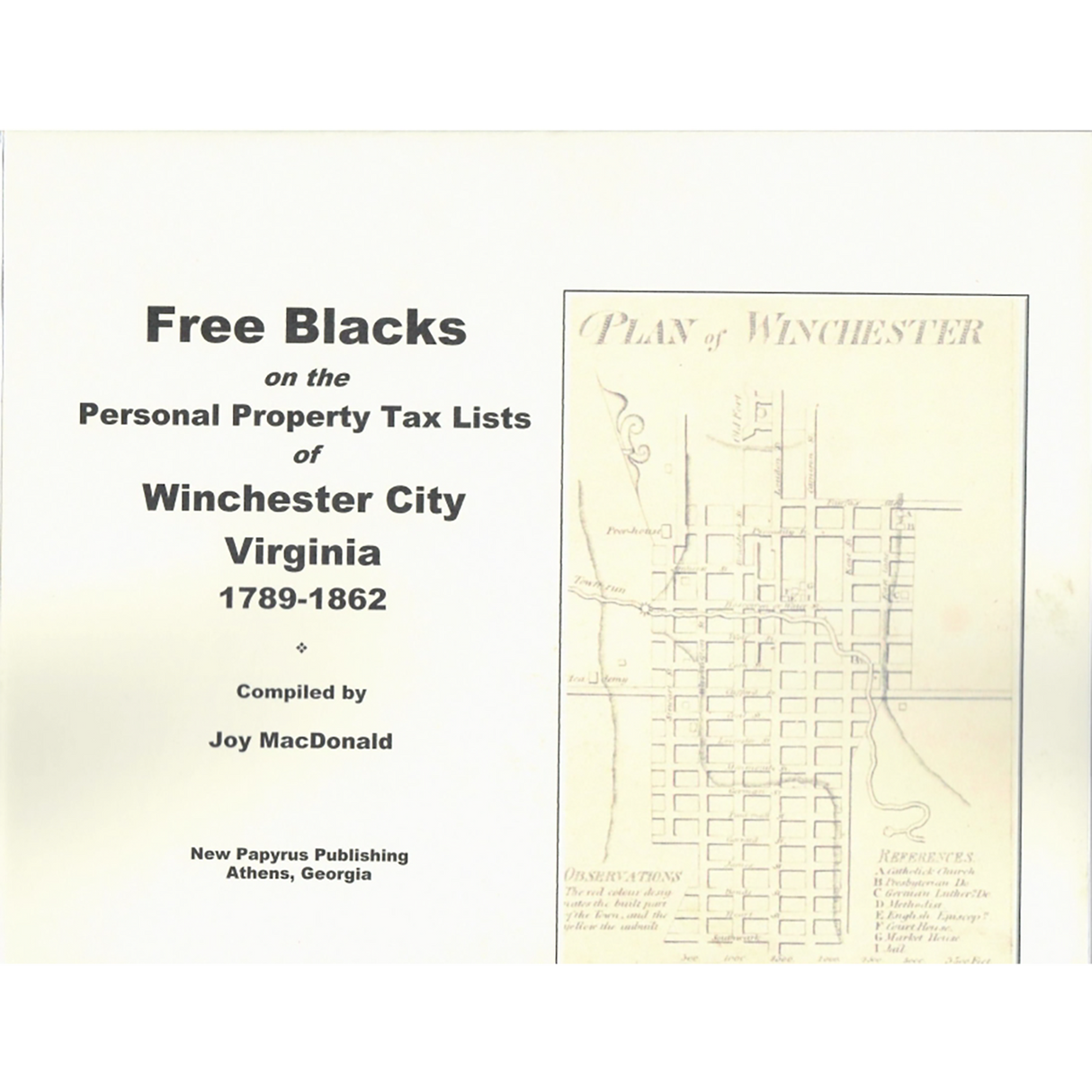 Free Blacks on the Winchester City, Virginia Personal Property Tax Lists, 1789-1862