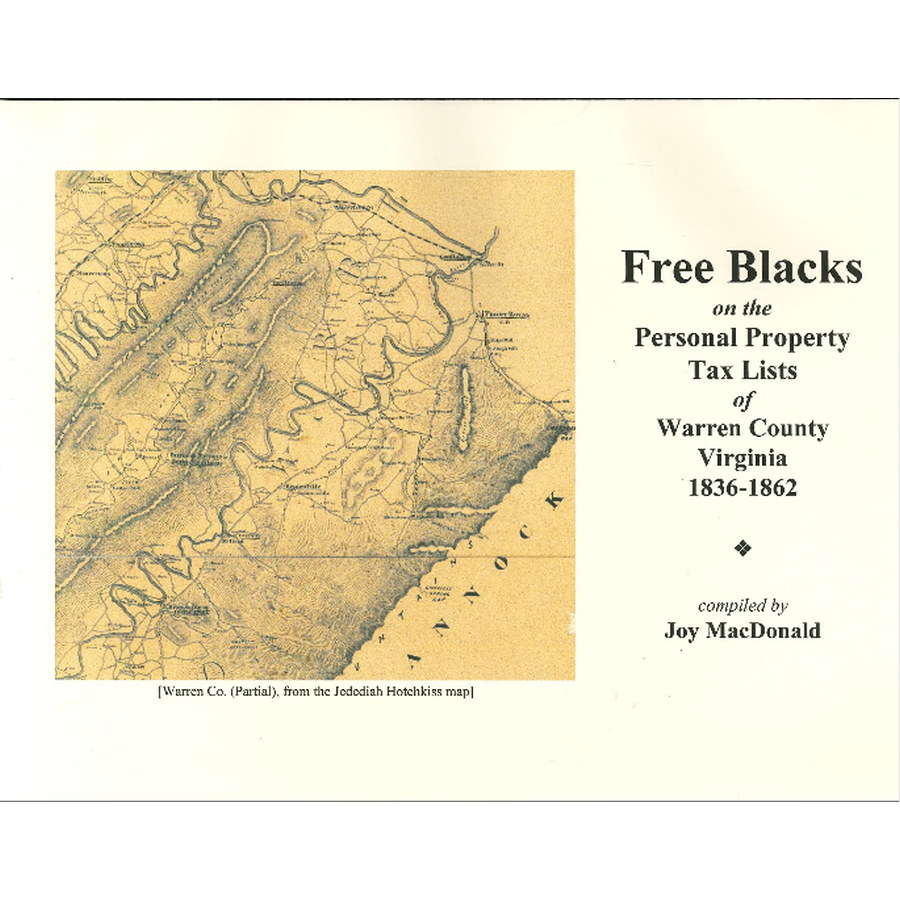 Free Blacks on the Warren County, Virginia Personal Property Tax Lists, 1836-1862