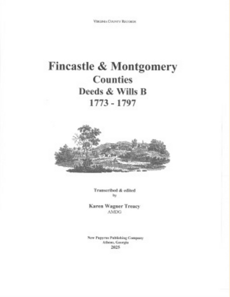 Fincastle and Montgomery Counties Deeds and Wills B, 1773-1797