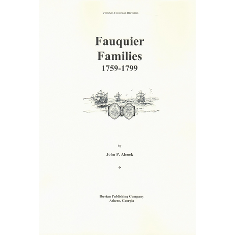 Fauquier [Virginia] Families, 1759-1799