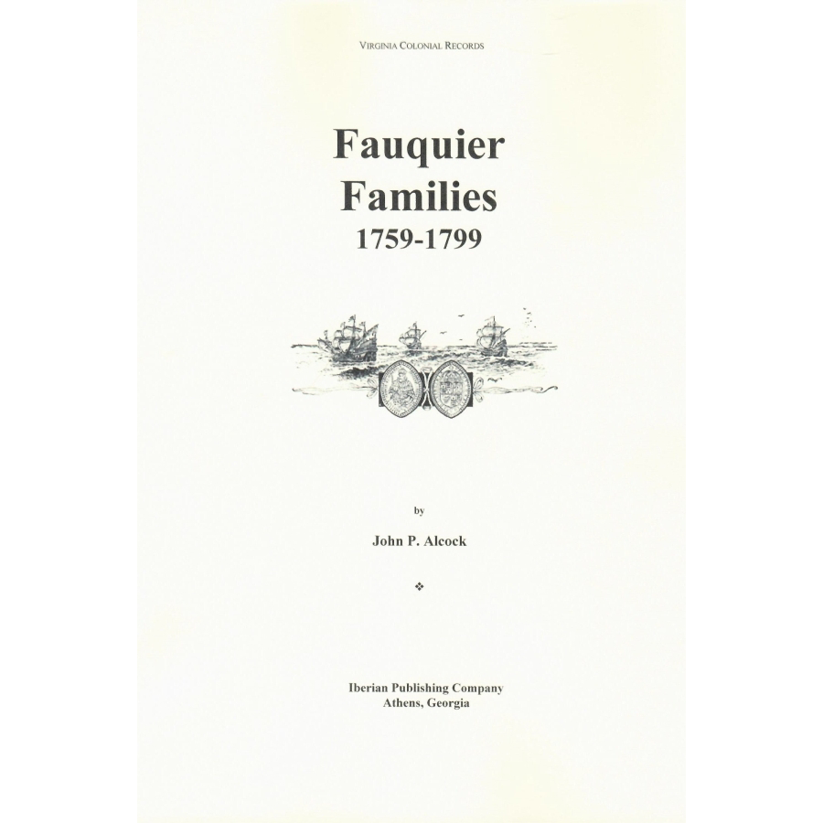 Fauquier [Virginia] Families, 1759-1799