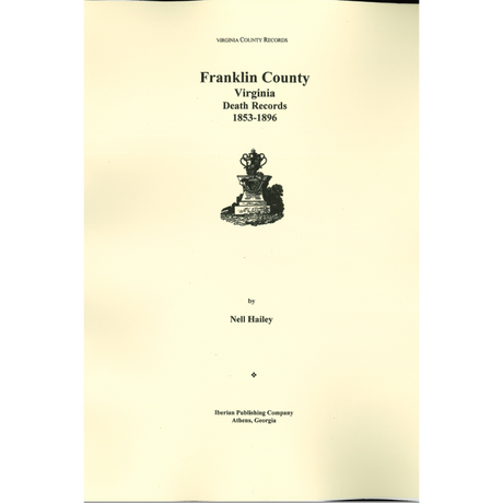 Franklin County, Virginia Death Records, 1853-1896