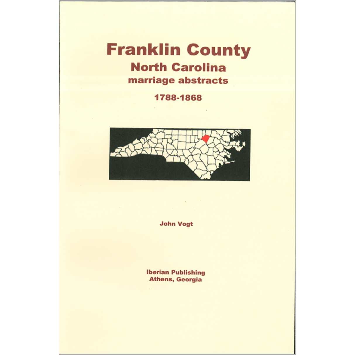 Franklin County, North Carolina Marriage Abstracts 1788-1868