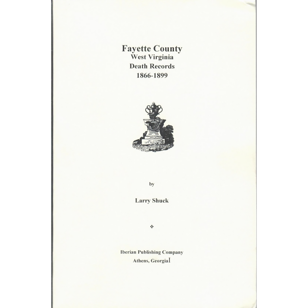 Fayette County, West Virginia Death Records, 1866-1899