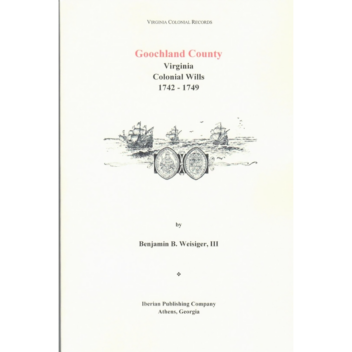 Goochland County, Virginia Wills, 1742-1749