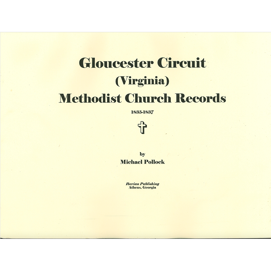 Gloucester Circuit (Virginia) Methodist Church Records, 1835-1837