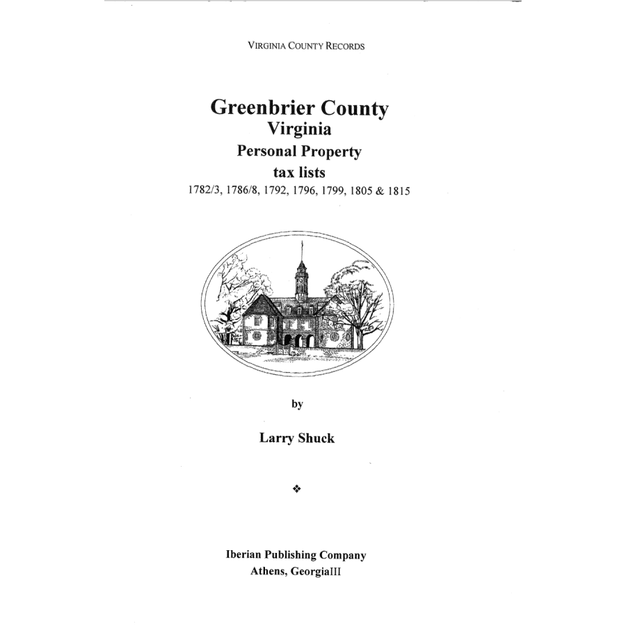 Greenbrier County, Virginia Records, Volume 2, Property Tax Lists