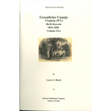 Greenbrier County, [West] Virginia Records, Volume 8: Birth Records, 1853-1898, Volume 2