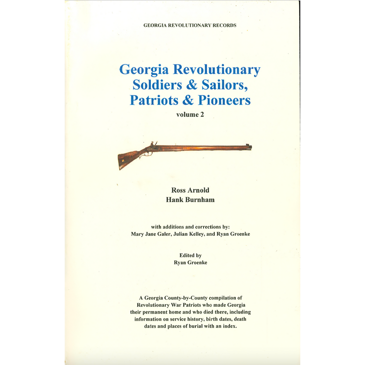 Georgia Revolutionary Soldiers and Sailors, Patriots and Pioneers, Volume 2