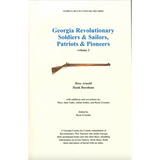 Georgia Revolutionary Soldiers and Sailors, Patriots and Pioneers, Volume 2