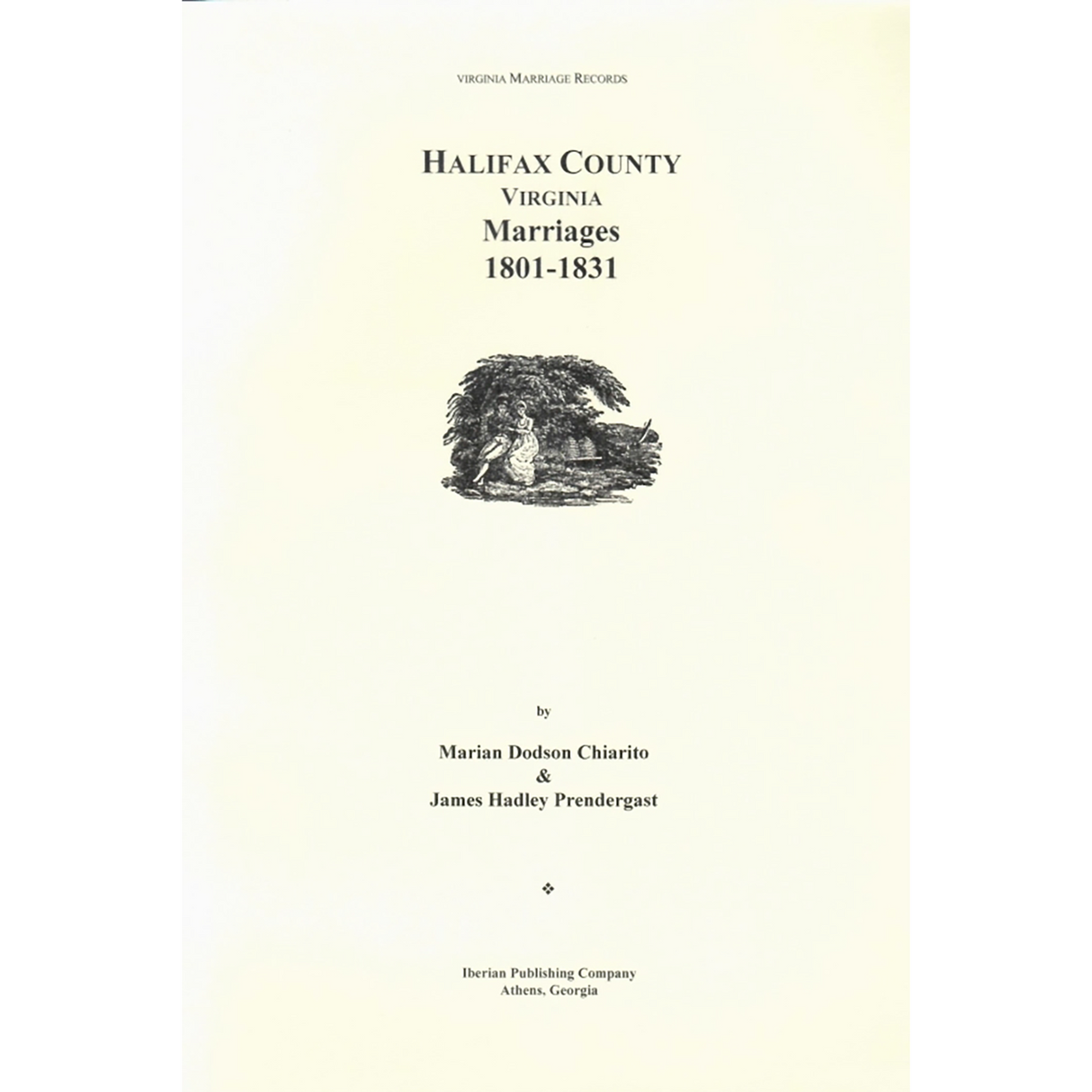 Halifax County, Virginia, Marriages, 1801-1831