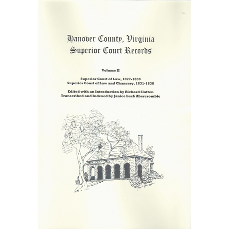 Hanover County, Virginia Superior Court Records Volume 2