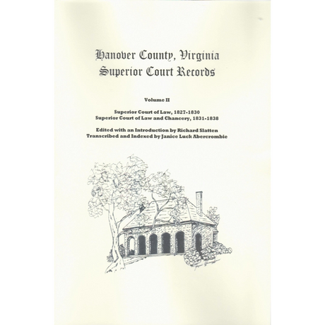 Hanover County, Virginia Superior Court Records Volume 2