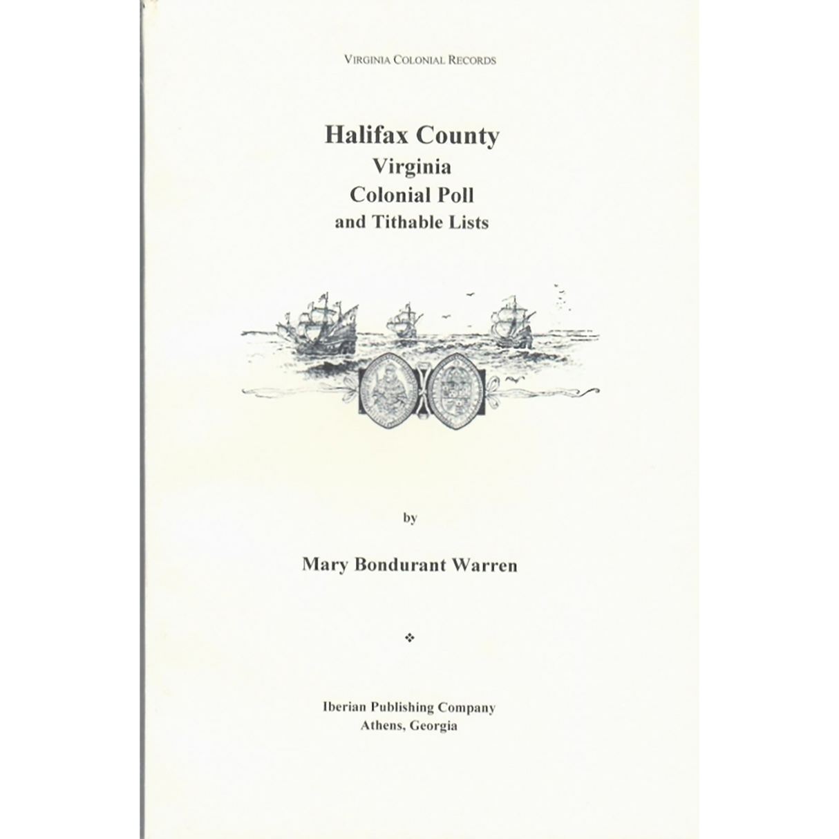 Halifax County, Virginia Tithables and Voters, 1755-1780