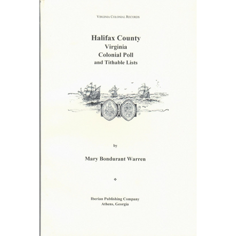 Halifax County, Virginia Tithables and Voters, 1755-1780
