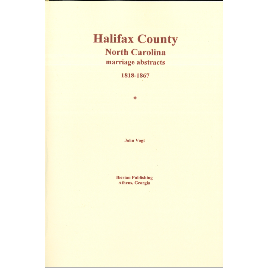 Halifax County, North Carolina Marriage Abstracts 1818-1867