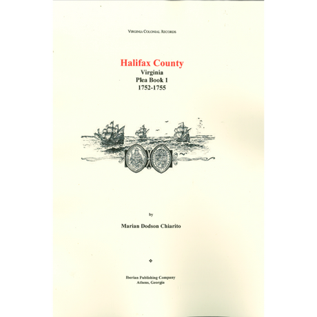 Halifax County, Virginia Plea Book 1, 1752-1755