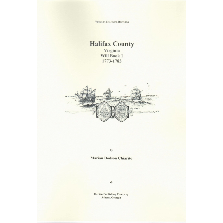 Halifax County, Virginia Will Book 1, 1773-1783