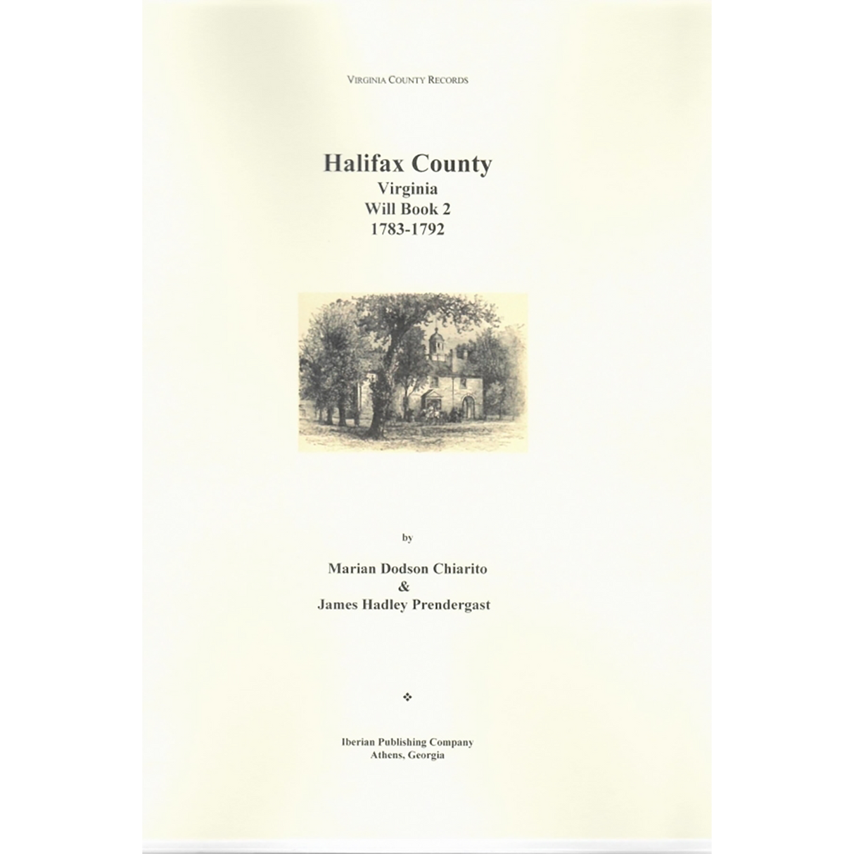 Halifax County, Virginia Will Book 2, 1783-1792