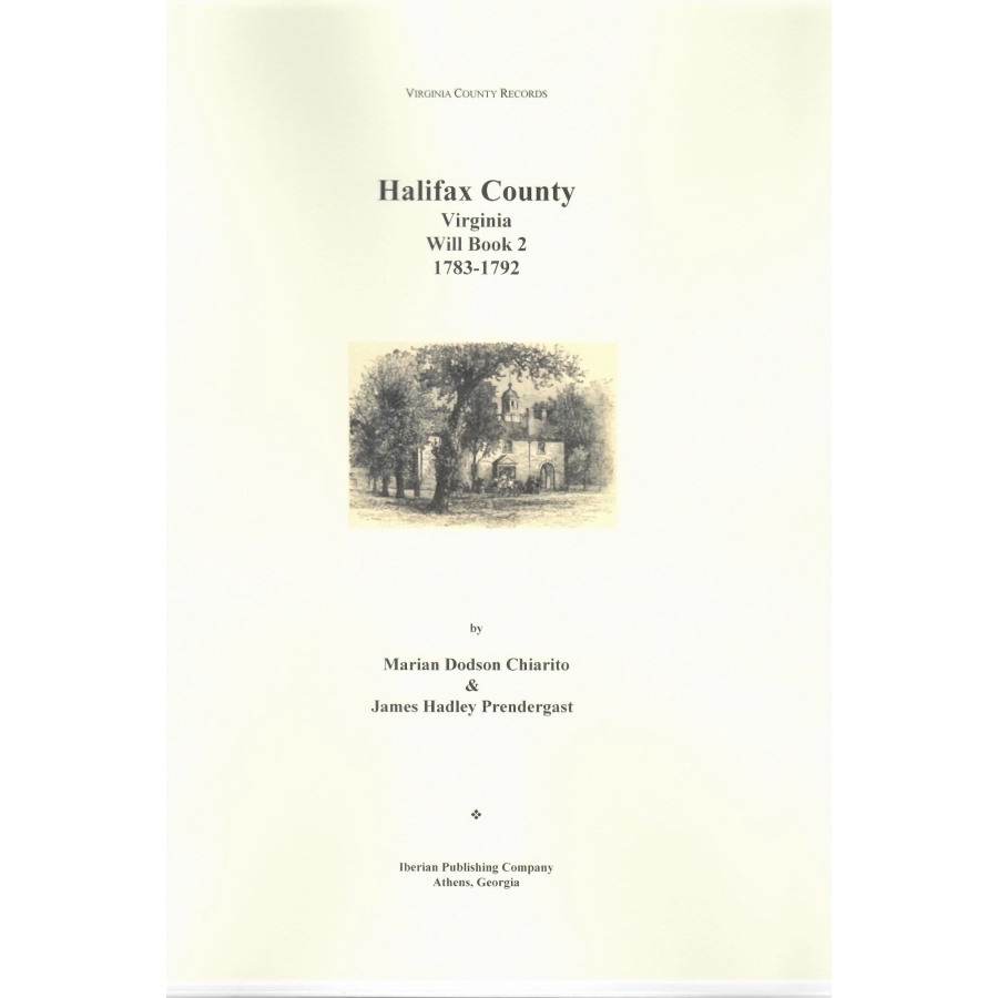 Halifax County, Virginia Will Book 2, 1783-1792