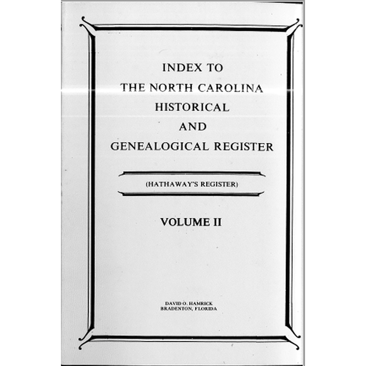 Index to the North Carolina Historical and Genealogical Register (Hathaway's Register), Volume 2