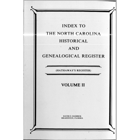 Index to the North Carolina Historical and Genealogical Register (Hathaway's Register), Volume 2