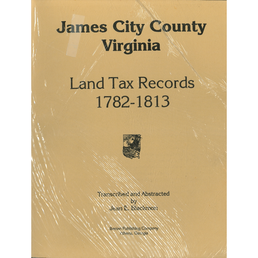 James City County, Virginia Land Tax Records, 1782-1813