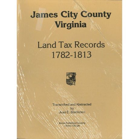 James City County, Virginia Land Tax Records, 1782-1813