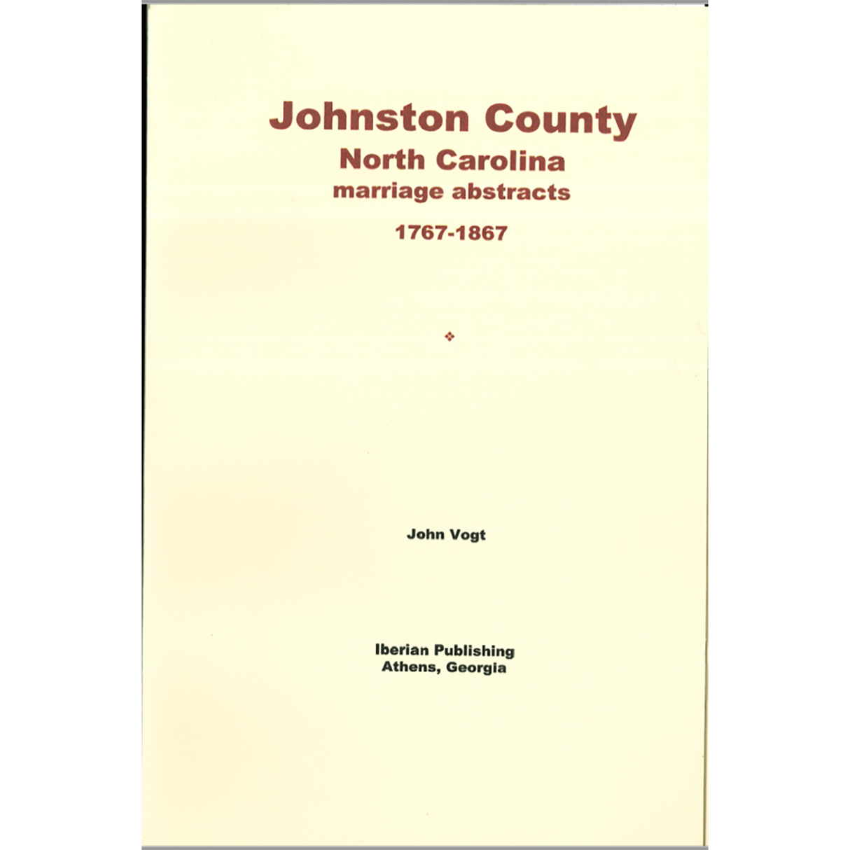 Johnston County, North Carolina Marriage Bonds, 1767-1867