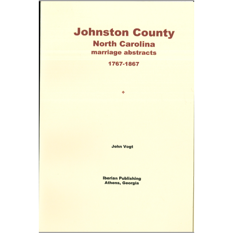 Johnston County, North Carolina Marriage Bonds, 1767-1867