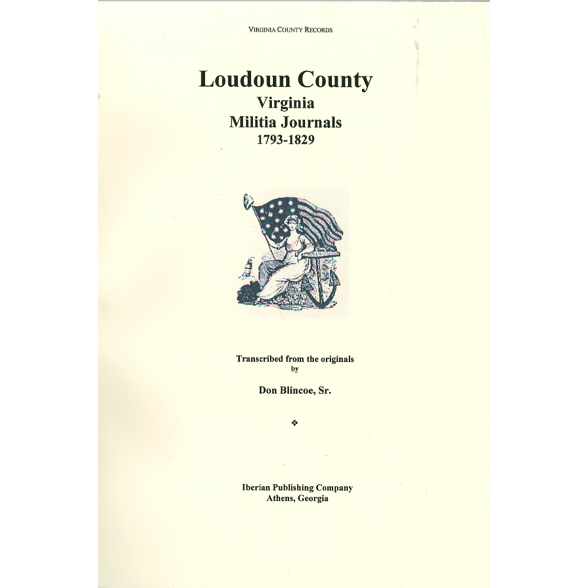 Loudoun County Virginia Militia Registers, 1793-1829