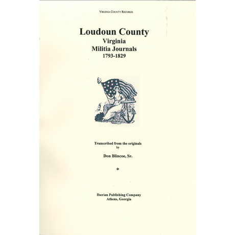 Loudoun County Virginia Militia Registers, 1793-1829