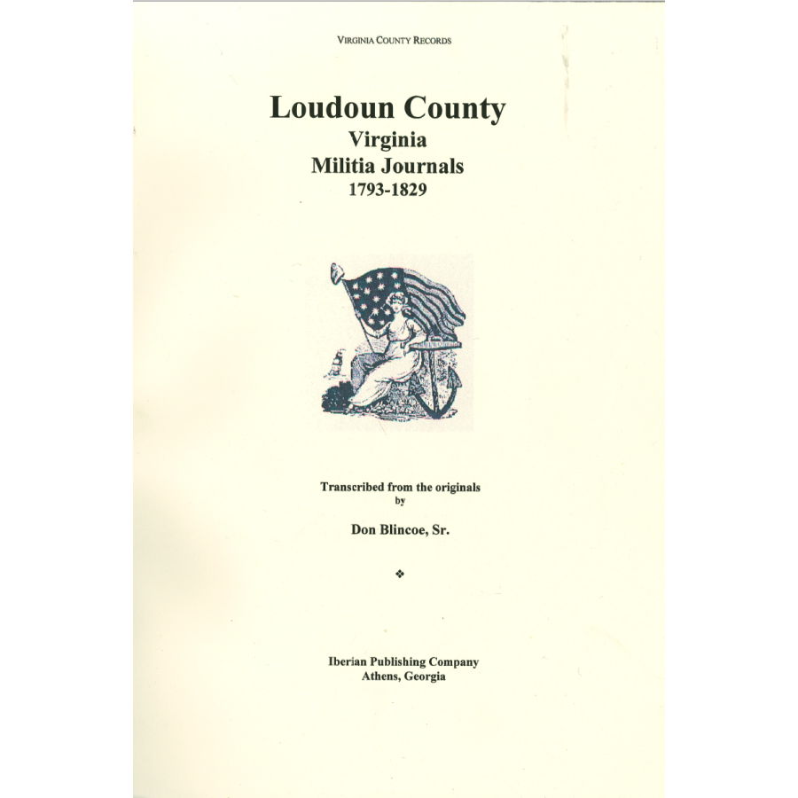 Loudoun County Virginia Militia Registers, 1793-1829