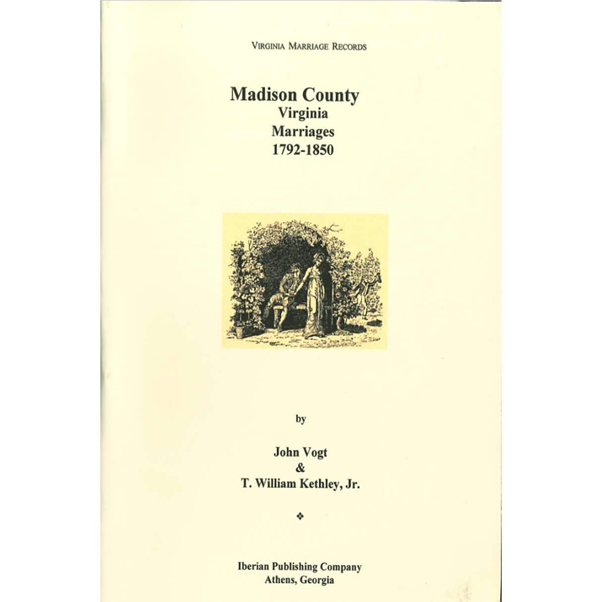 Madison County, Virginia Marriages, 1792-1850