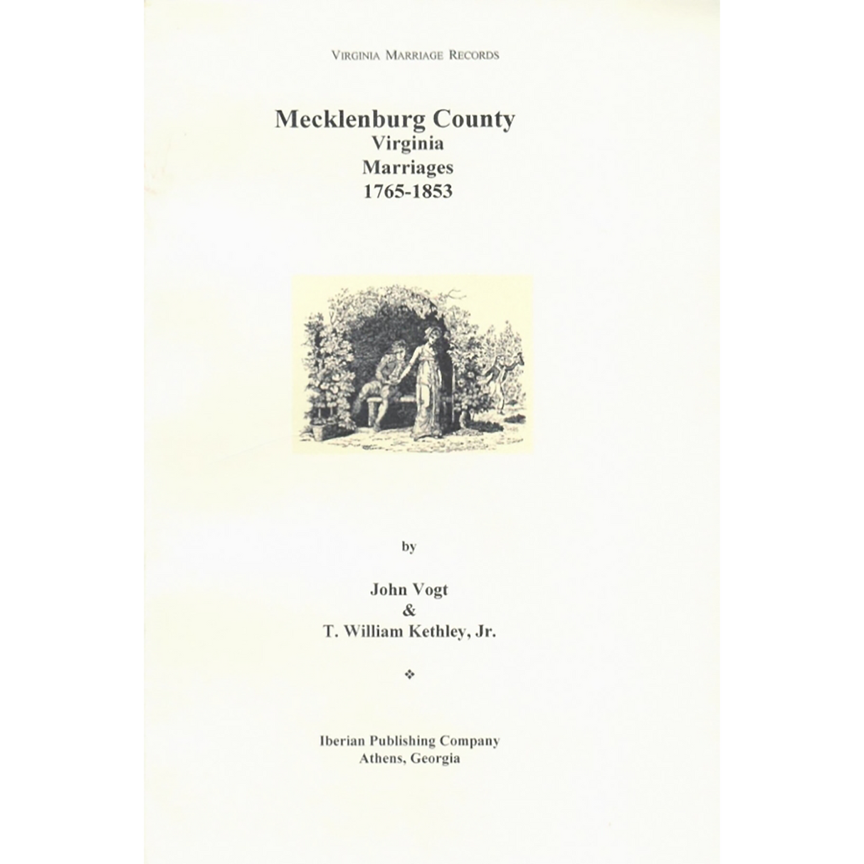 Mecklenburg County, Virginia Marriages, 1765-1853